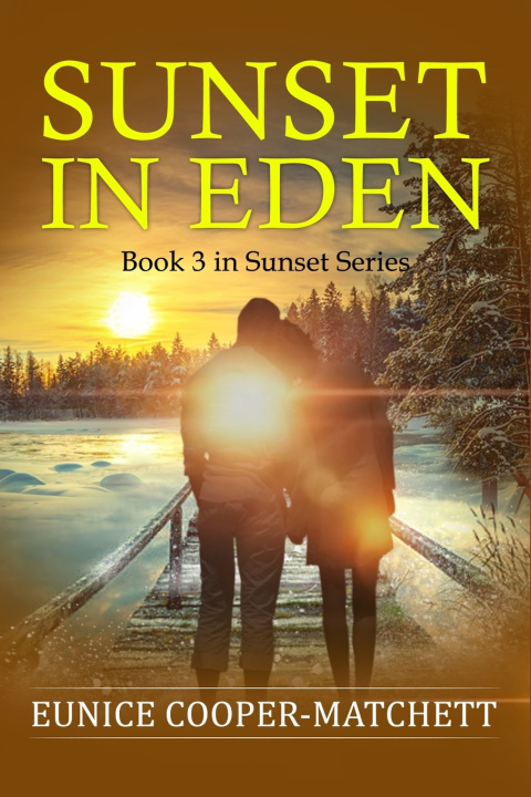 Kniha Sunset In Eden Eunice Cooper-Matchett