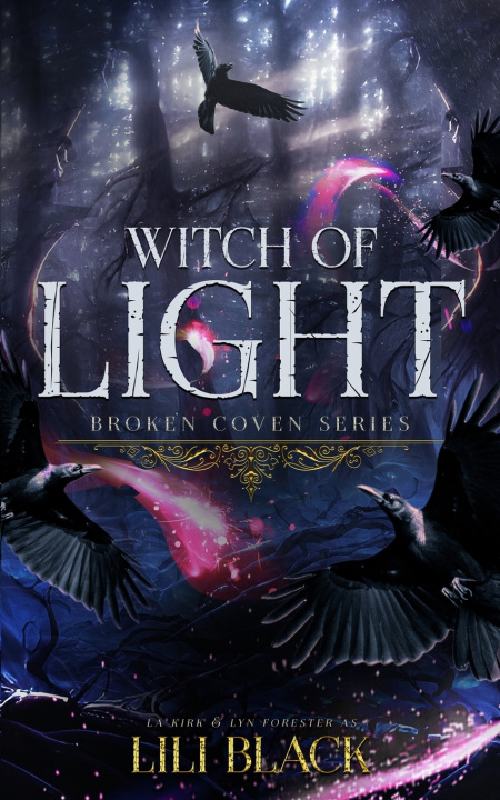 Kniha Witch of Light LA Kirk