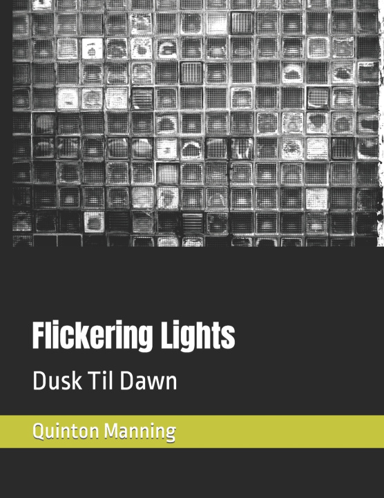 Kniha Flickering Lights Quinton Henley Manning M.S.Q