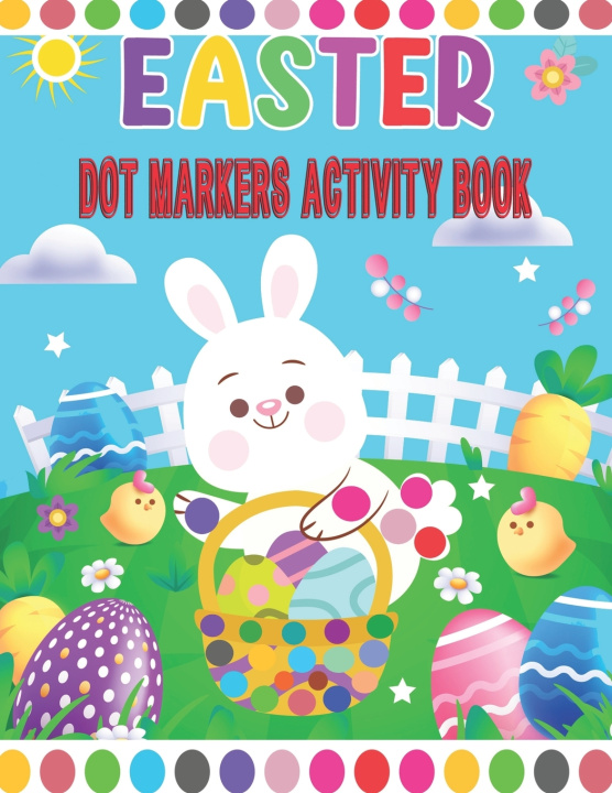 Knjiga Easter Dot Markers Activity Book Oussama Zinaoui