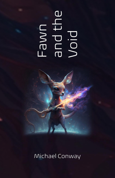 Kniha Fawn and the Void Michael Conway