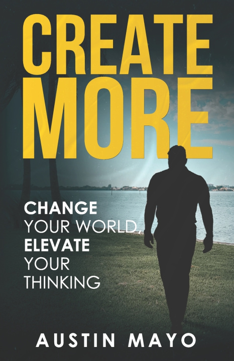 Knjiga Create More Austin Mayo