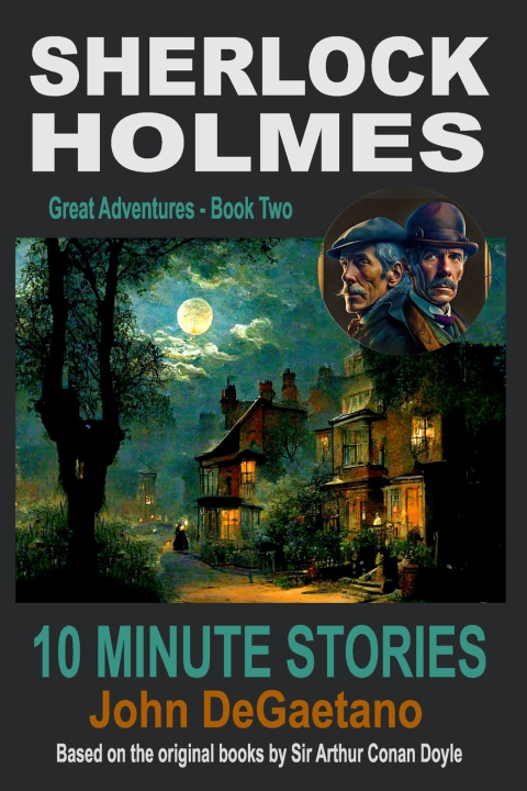 Book Sherlock Holmes 10 Minute Stories John DeGaetano