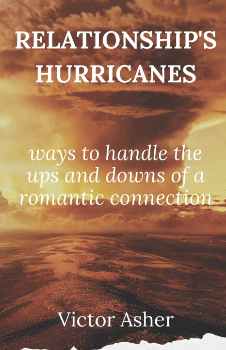 Kniha RELATIONSHIP'S HURRICANES Victor Asher
