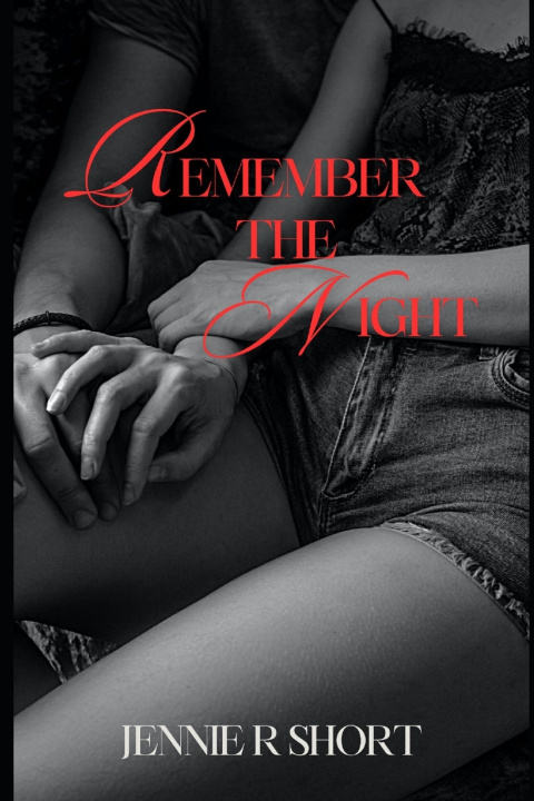 Knjiga Remember the Night Jennie R. Short