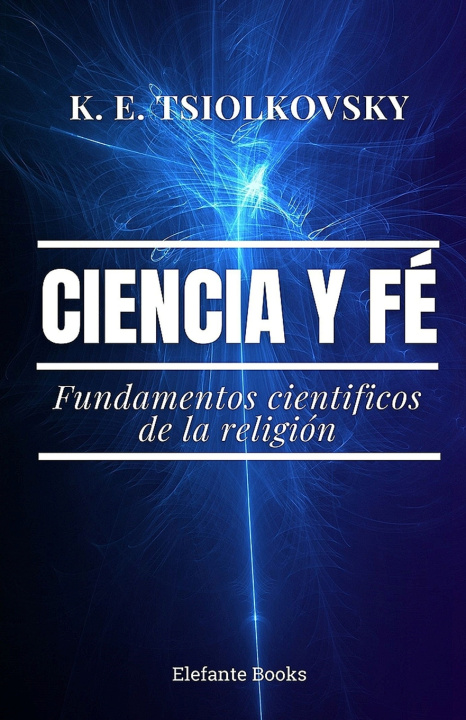 Książka Ciencia y fé Konstantin E. Tsiolkovsky