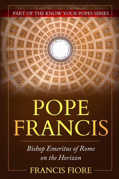 Kniha Pope Francis Francis Fiore