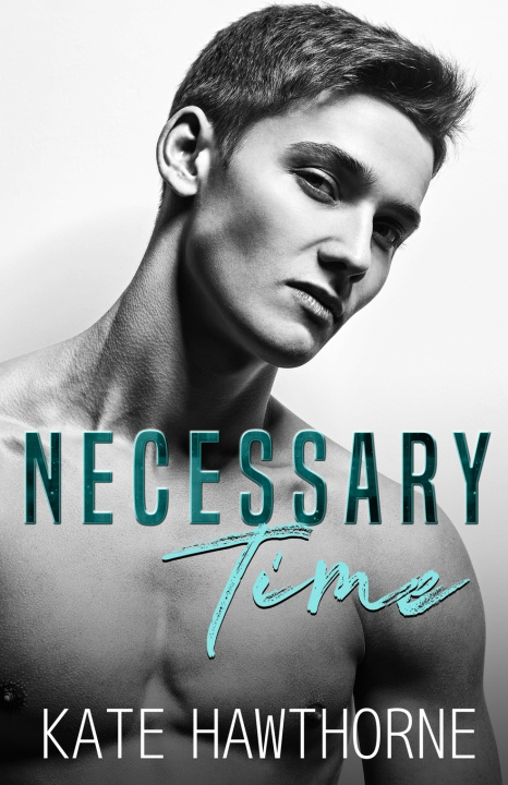 Kniha Necessary Time Kate Hawthorne