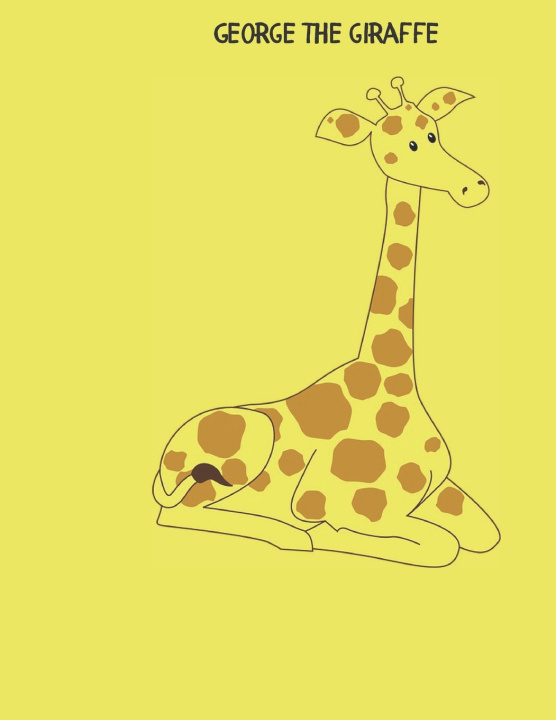 Kniha George the giraffe David Vang