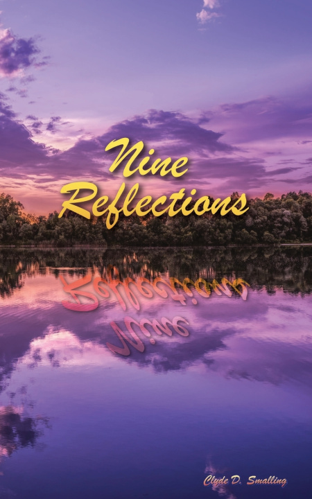 Kniha Nine Reflections Clyde D Smalling