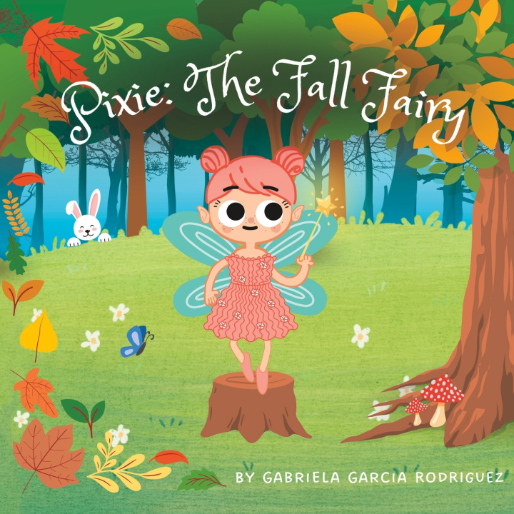 Knjiga Pixie Gabriela Garcia