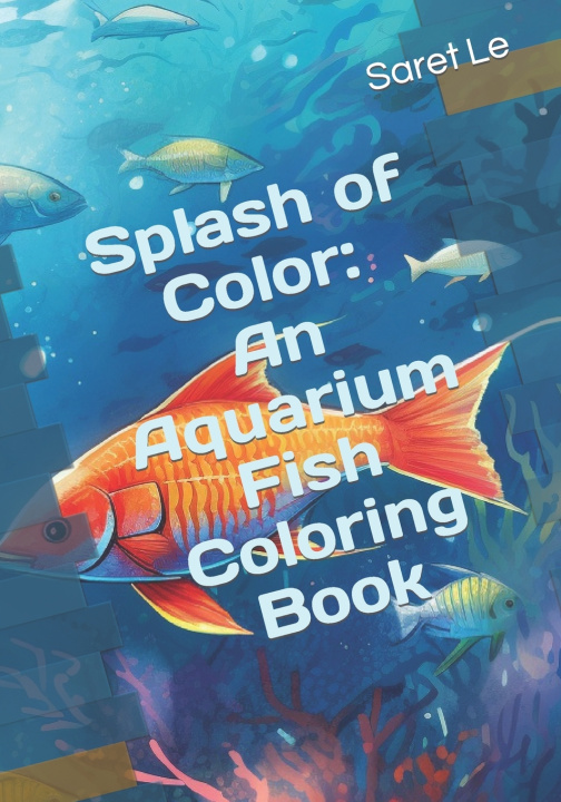 Knjiga Splash of Color Saret Le