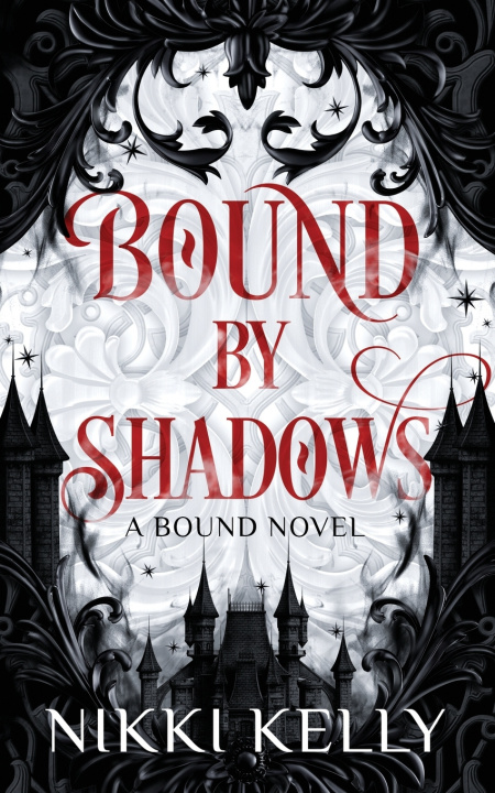 Kniha Bound By Shadows Nikki Kelly