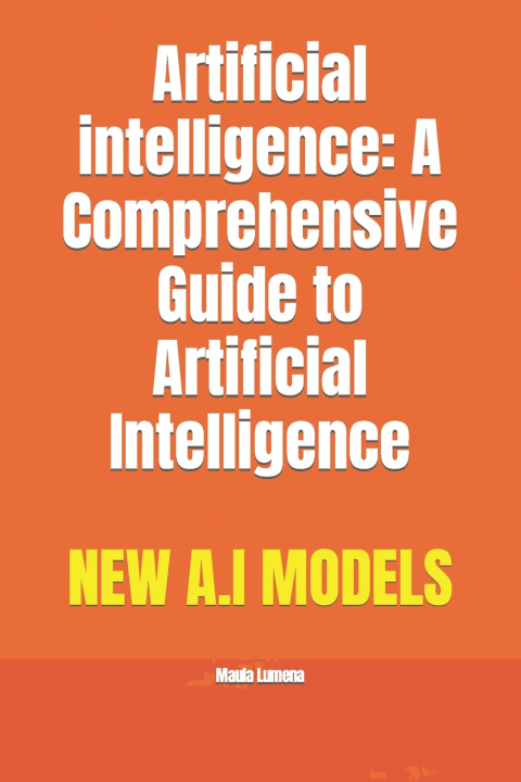 Knjiga Artificial intelligence Maula Lumena
