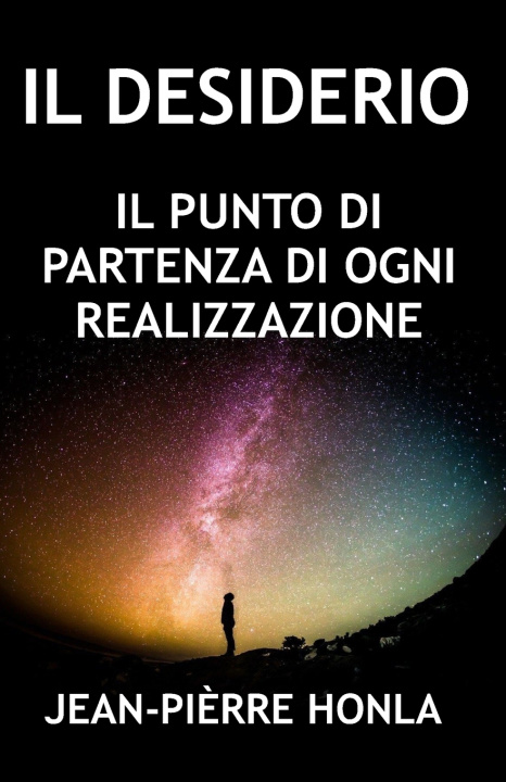 Kniha IL DESIDERIO Jean-Pièrre Honla
