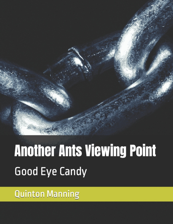 Knjiga Another Ants Viewing Point Quinton Manning