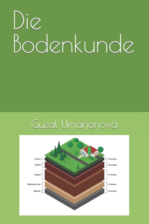 Knjiga Die Bodenkunde Guzal Umarjonova