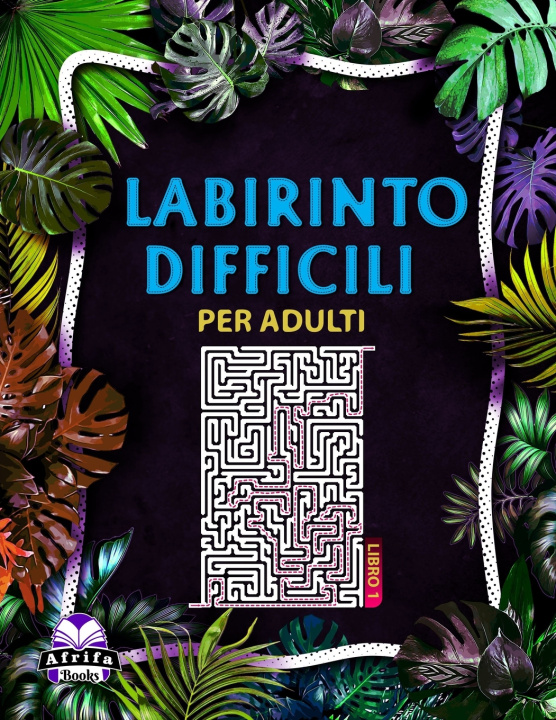 Knjiga Libri labirinto difficili per adulti Edward Afrifa Manu