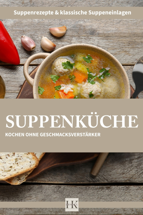Kniha Die Suppenküche HK Design