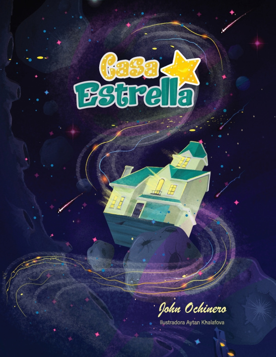 Kniha Casa Estrella John Anthony Ochinero
