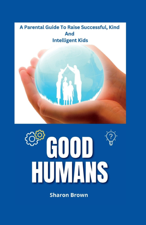 Knjiga GOOD HUMANS Sharon Brown