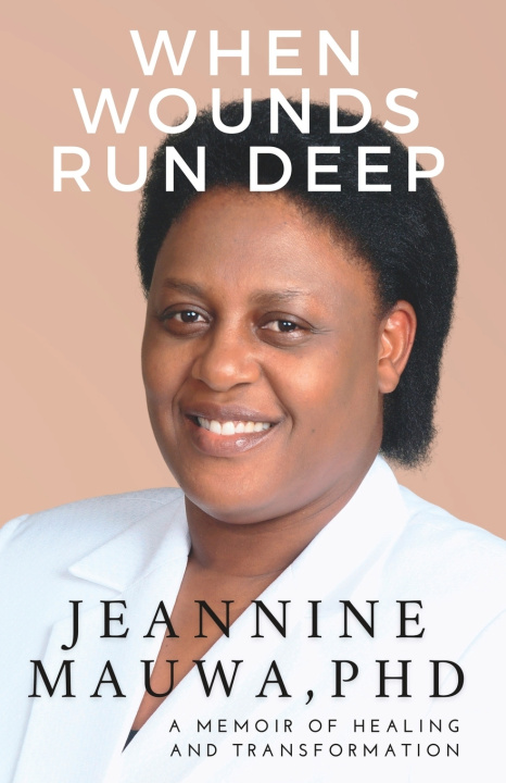 Kniha When Wounds Run Deep Jeannine Mauwa
