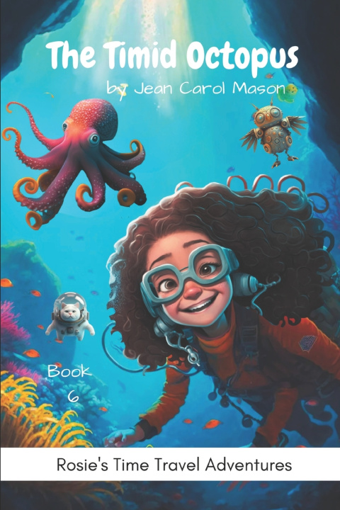 Knjiga The Timid Octopus Jean Carol Mason
