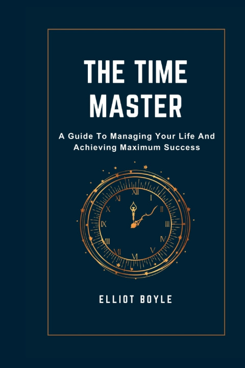 Kniha The Time Master Elliot Boyle