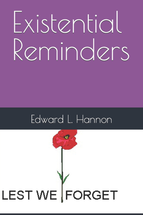 Kniha Existential Reminders Edward L. Hannon