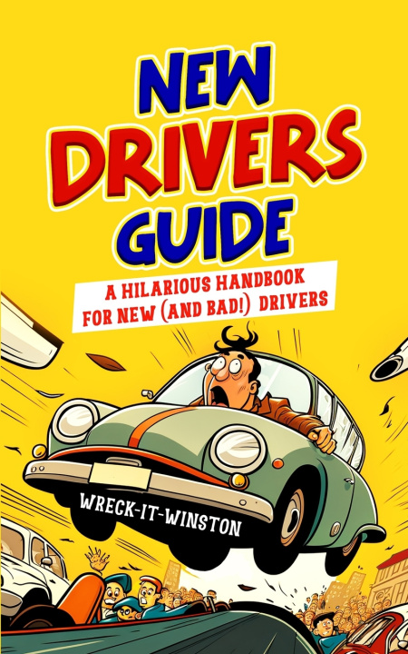 Kniha New Driver's Guide Wreck- it- Winston