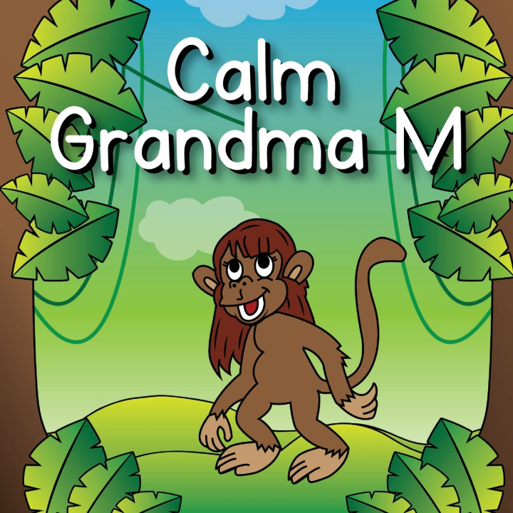 Kniha Calm Grandma M Jamie Becker