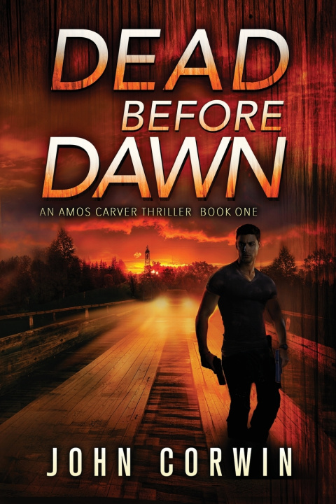 Kniha Dead Before Dawn John Corwin