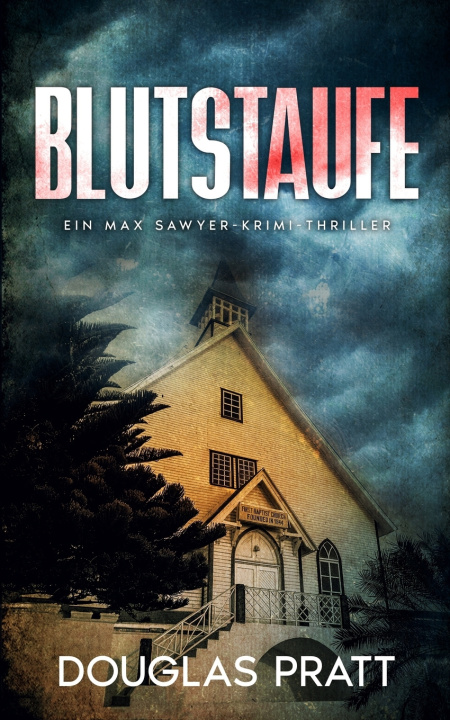 Knjiga Blutstaufe Douglas Pratt