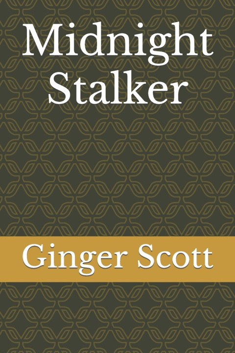 Kniha Midnight Stalker Ginger Scott