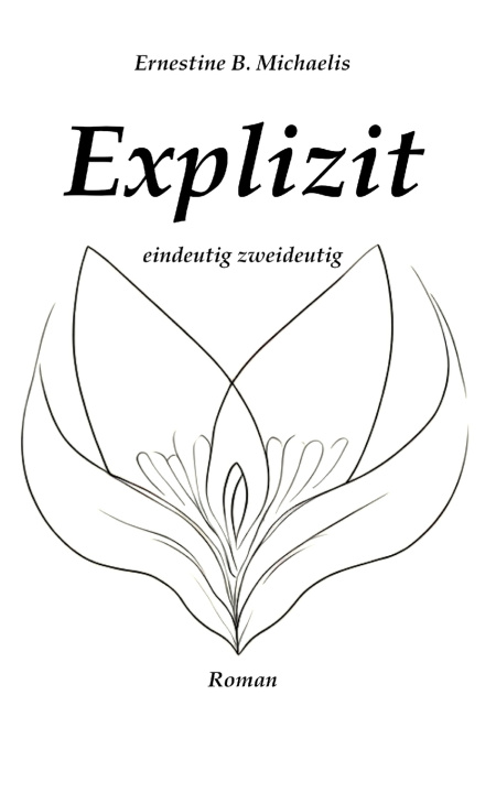 Knjiga Explizit Ernestine B. Michaelis