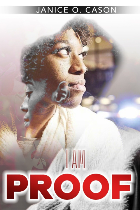 Knjiga I AM PROOF Janice O. Cason