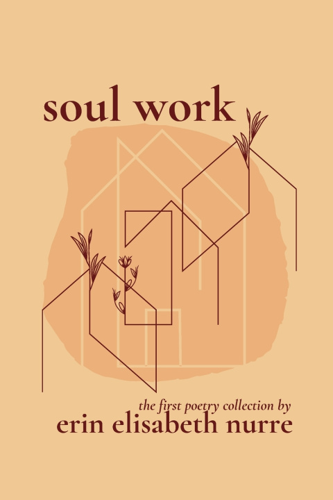 Kniha soul work Erin Elisabeth Nurre