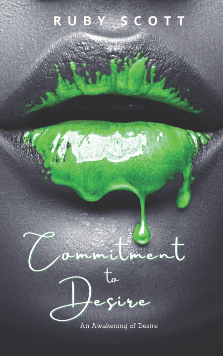 Kniha Commitment to Desire Ruby Scott
