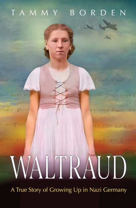 Knjiga Waltraud Tammy A. Borden