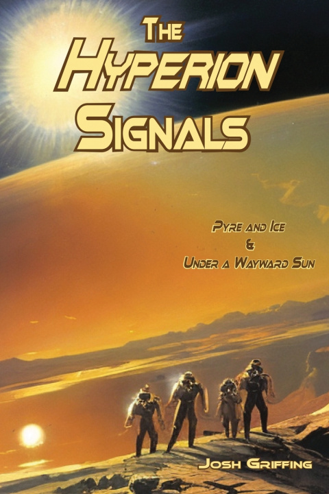Kniha The Hyperion Signals Josh Griffing