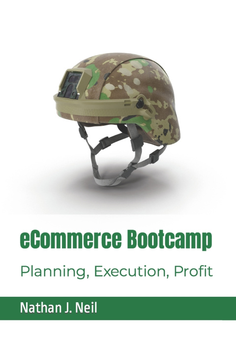 Kniha eCommerce Bootcamp Nathan J Neil