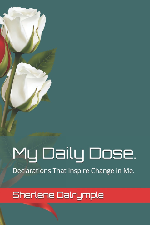 Kniha My Daily Dose. Sherlene Anicia Dalrymple