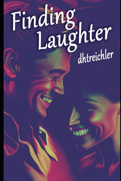 Knjiga Finding Laughter dhtreichler