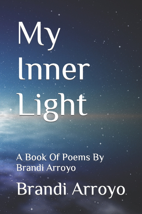 Kniha My Inner Light S. Arroyo