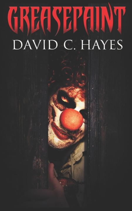 Kniha Greasepaint David C. Hayes