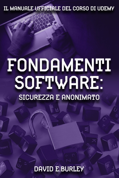 Kniha FONDAMENTI SOFTWARE David E Burley