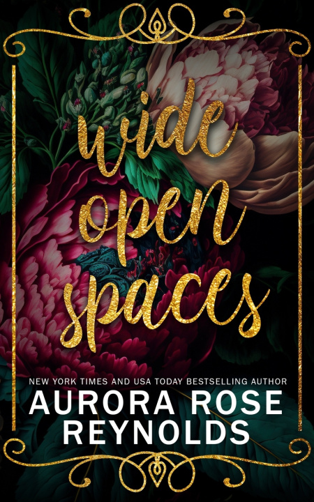 Kniha Wide Open Spaces Aurora Rose Reynolds