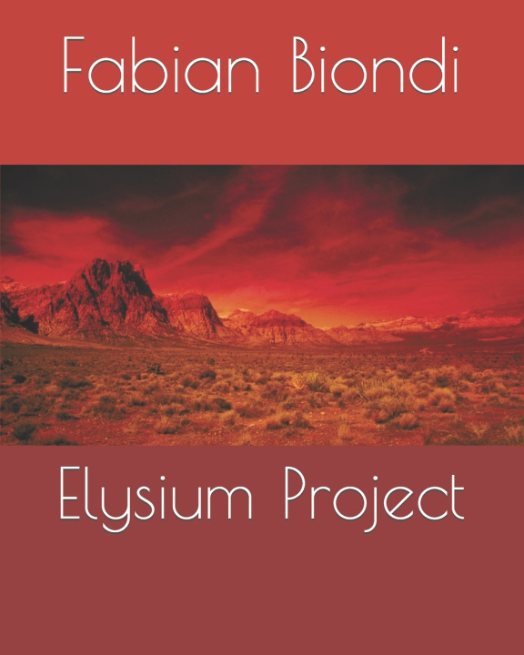 Kniha Elysium Project Fabian Biondi