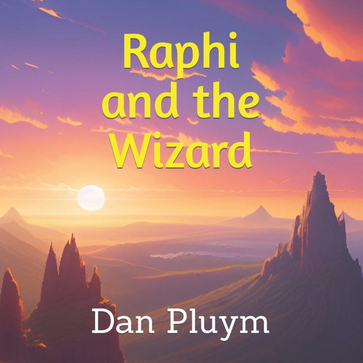 Kniha Raphi and the Wizard Dan Pluym