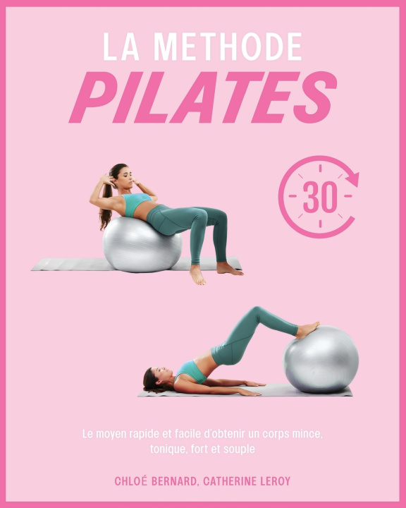 Knjiga LA MÉTHODE PILATES Catherine Leroy